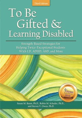 To Be Gifted and Learning Disabled 1