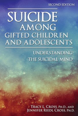 Suicide Among Gifted Children and Adolescents 1
