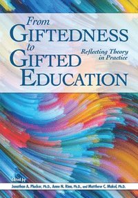 bokomslag From Giftedness to Gifted Education