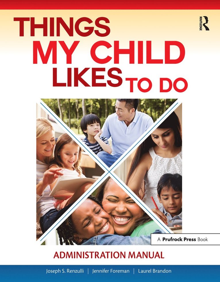 Joseph Renzulli, Jennifer Foreman, Laurel Brandon - Things My Child Likes to Do Administration Manual, Häftad