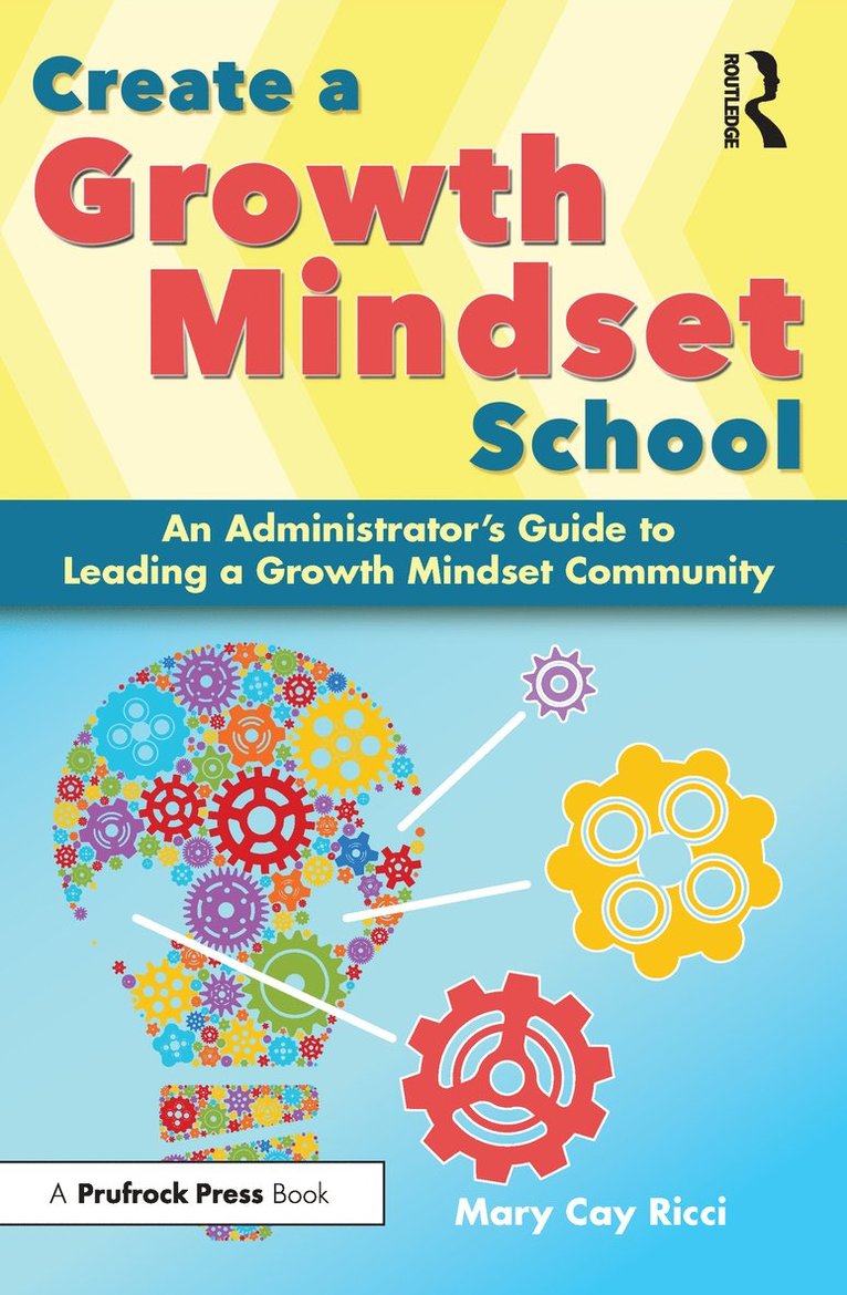 Mary Cay Ricci - Create a Growth Mindset School, Häftad