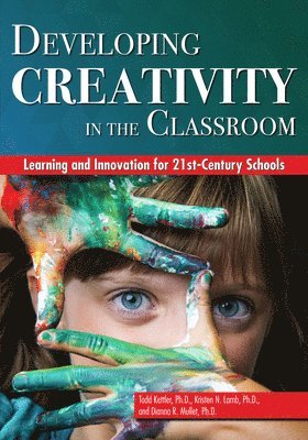 bokomslag Developing Creativity in the Classroom