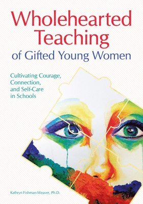 Wholehearted Teaching of Gifted Young Women 1