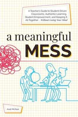 bokomslag Meaningful Mess
