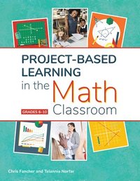 bokomslag Project-Based Learning in the Math Classroom