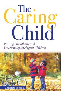 bokomslag The Caring Child