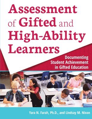 Assessment of Gifted and High-Ability Learners 1