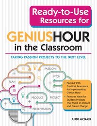 bokomslag Ready-to-Use Resources for Genius Hour in the Classroom