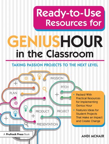 bokomslag Ready-to-Use Resources for Genius Hour in the Classroom