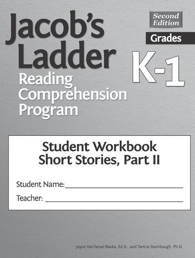Joyce VanTassel-Baska, Tamra Stambaugh - Jacob's Ladder Reading Comprehension Program, Häftad