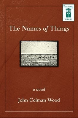 John Colman Wood - Names of Things, Häftad