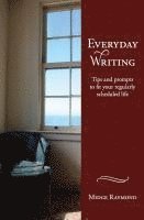 Midge Raymond - Everyday Writing, Häftad