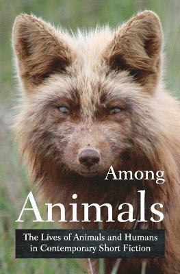 John Yunker - Among Animals, Häftad