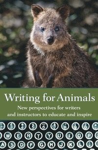 bokomslag Writing for Animals