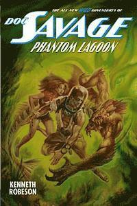 Lester Dent, Will Murray - Doc Savage: Phantom Lagoon, Häftad