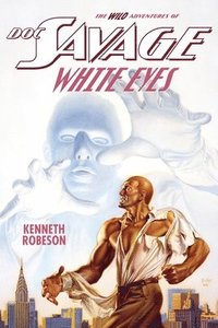 bokomslag Doc Savage: White Eyes