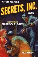 Frederick C. Davis - The Complete Cases of Secrets, Inc., Volume 1, Häftad
