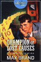 Max Brand - Champion of Lost Causes, Häftad