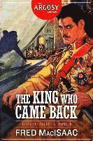 Fred Macisaac - The King Who Came Back, Häftad