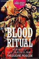 Theodore Roscoe - Blood Ritual: The Adventures of Scarlet and Bradshaw, Volume 1, Häftad