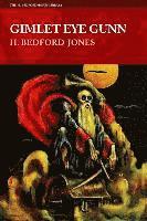 Gimlet Eye Gunn