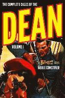 Merle Constiner - The Complete Cases of The Dean, Volume 1, Häftad