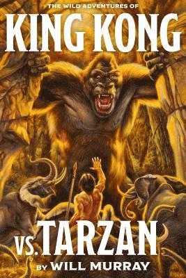 bokomslag King Kong Vs. Tarzan