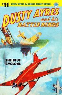bokomslag Dusty Ayres and His Battle Birds #11: The Blue Cyclone