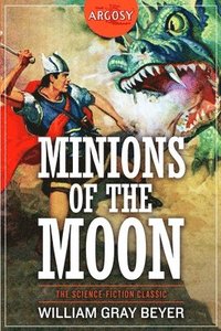bokomslag Minions of the Moon