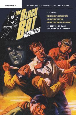 Norvell W Page, Norman a Daniels, Norvell W. Page, Norman a. Daniels, Norman A. Daniels - Black Bat Archives, Volume 4, Häftad