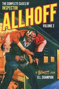 bokomslag The Complete Cases of Inspector Allhoff, Volume 2