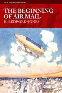 bokomslag The Beginning of Air Mail