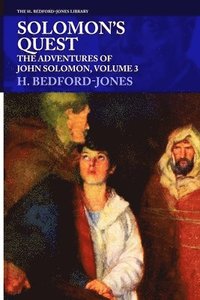 bokomslag Solomon's Quest: The Adventures of John Solomon, Volume 3