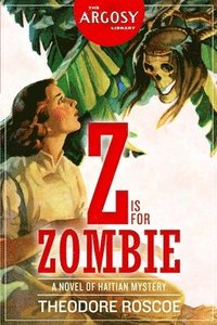 bokomslag Z is for Zombie