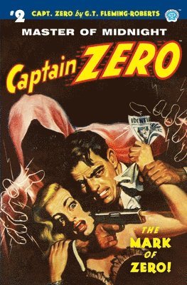 Captain Zero #2: The Mark of Zero! 1