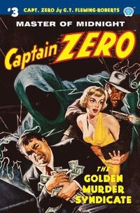 bokomslag Captain Zero #3: The Golden Murder Syndicate