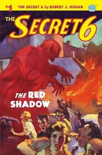 bokomslag The Secret 6 #1: The Red Shadow