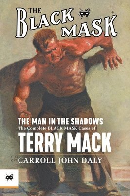 Carroll John Daly - Man in the Shadows, Häftad