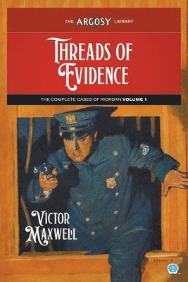 Victor Maxwell - Threads of Evidence, Häftad