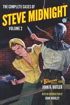 John K Butler, John K. Butler, K. Butler, John - Complete Cases of Steve Midnight, Volume 2, Häftad