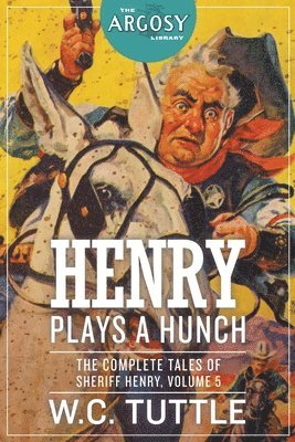 Henry Plays a Hunch 1