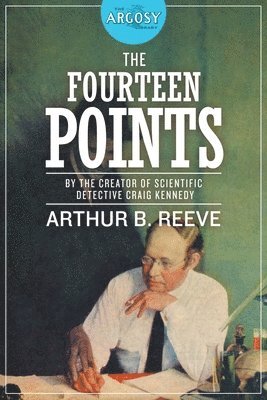 Arthur B Reeve - Fourteen Points, Häftad