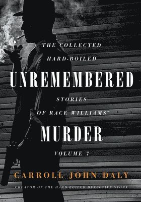 Carroll John Daly - Unremembered Murder, Häftad