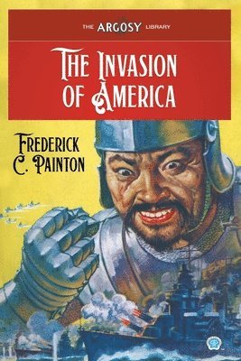 The Invasion of America 1