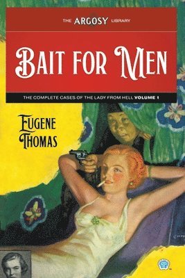 Eugene Thomas - Bait for Men, Häftad