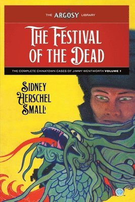 Sidney Herschel Small - Festival of the Dead, Häftad