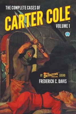bokomslag Complete Cases of Carter Cole, Volume 1