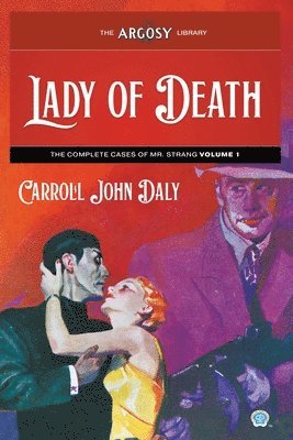 Carroll John Daly - Lady of Death, Häftad