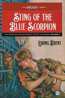 Loring Brent, George F Worts - Sting of the Blue Scorpion, Häftad
