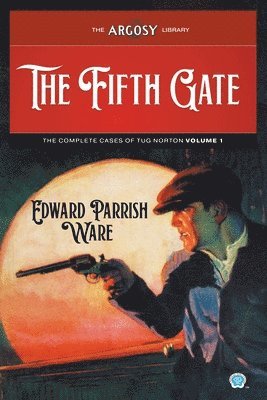 Edward Parrish Ware - Fifth Gate, Häftad